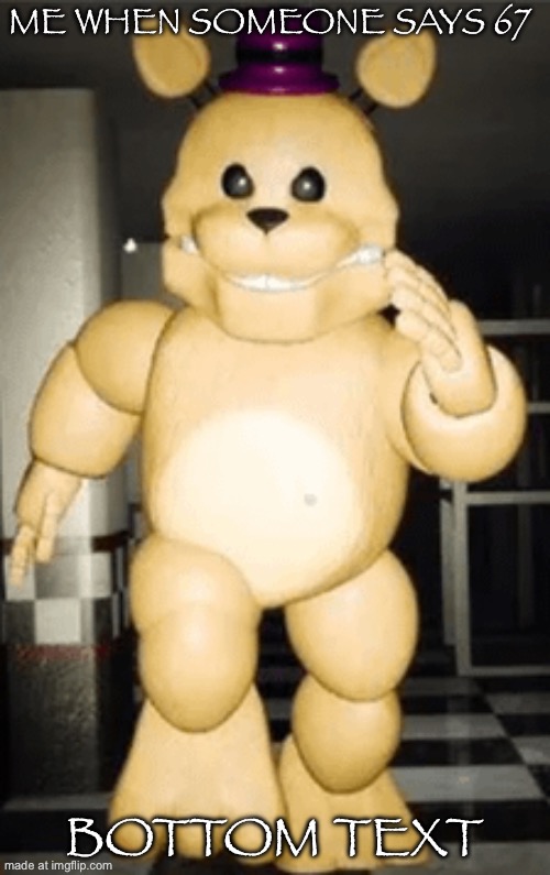 Me when someone says 67 | Me when someone says 67; Bottom text | image tagged in sprintbear | made w/ Imgflip meme maker