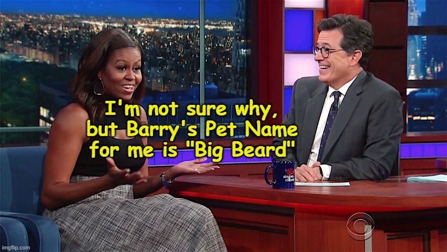 I'm not sure why, but Barry's Pet Name for me is "Big Beard" | made w/ Imgflip meme maker