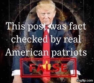 This post was fact checked by real American patriots | image tagged in this post was fact checked by real american patriots | made w/ Imgflip meme maker