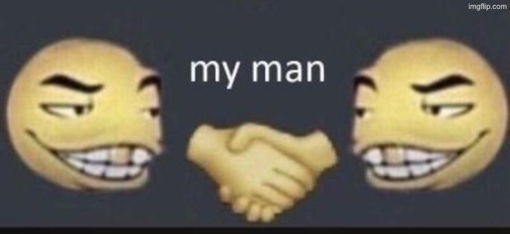 Dap me up (the good ending) | image tagged in dap me up the good ending | made w/ Imgflip meme maker