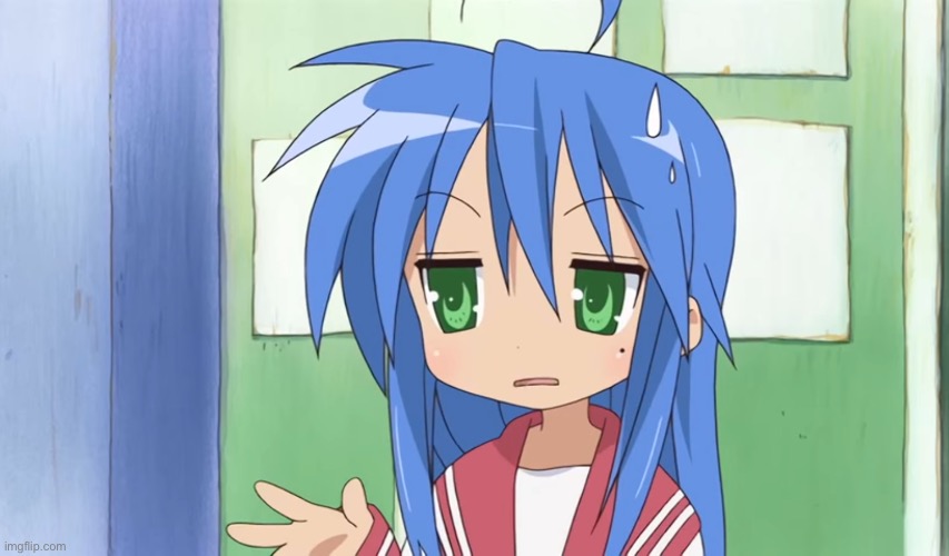 Konata Actually | image tagged in konata actually | made w/ Imgflip meme maker