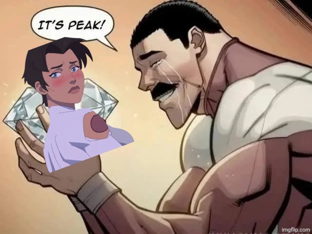 it's peak | image tagged in it's peak | made w/ Imgflip meme maker