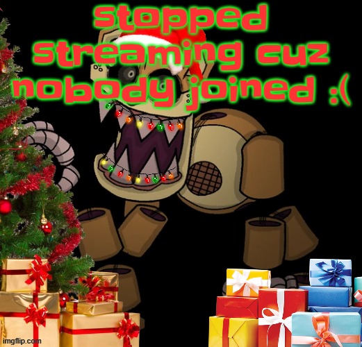 GoldenFriedrich Jolly temp | stopped streaming cuz nobody joined :( | image tagged in goldenfriedrich jolly temp | made w/ Imgflip meme maker
