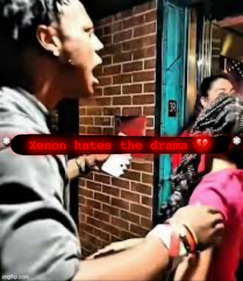 speed touches the kid | Xenon hates the drama 💔 | image tagged in speed touches the kid | made w/ Imgflip meme maker