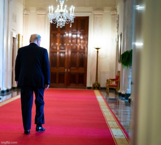 Trump Walking Away | image tagged in trump walking away | made w/ Imgflip meme maker