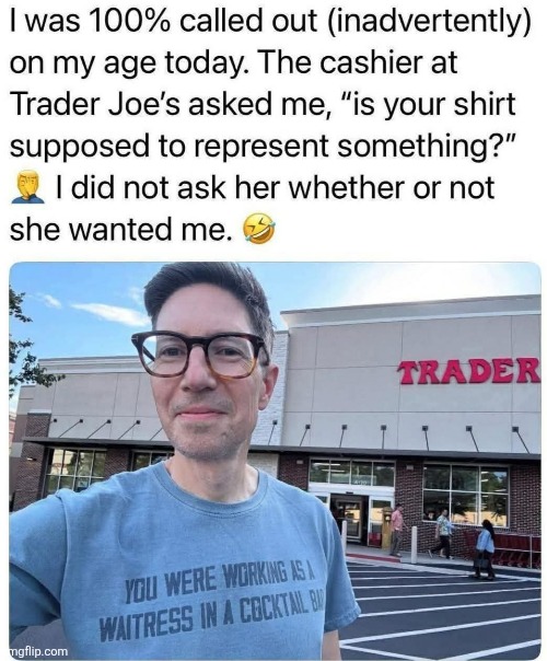 She didn't want me | image tagged in 80's,pop music,human league,old guy,t-shirt | made w/ Imgflip meme maker