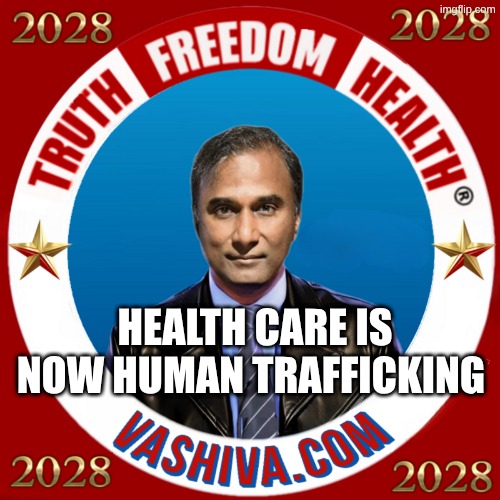 "Health Care" is Human Trafficking | Health Care is now Human Trafficking | image tagged in shiva truth-2,traffic,illegal,corruption,crimes,humanity | made w/ Imgflip meme maker