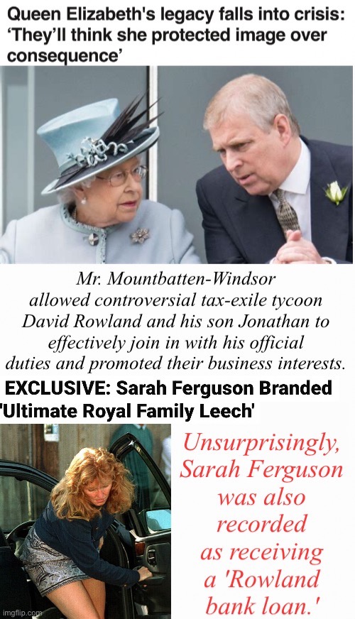Royal Welfare Queens--The Grift of Grab | image tagged in shameless | made w/ Imgflip meme maker
