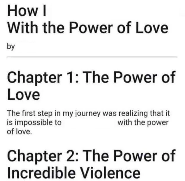 How I X With the Power of Love Blank Meme Template