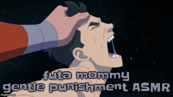 futa mommy gentle punishment ASMR | made w/ Imgflip meme maker
