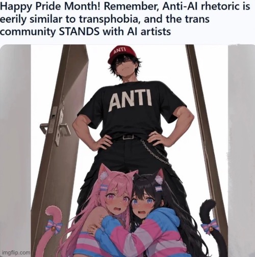 Anti Ai Ppl Are Transphobic | image tagged in truth,ai | made w/ Imgflip meme maker