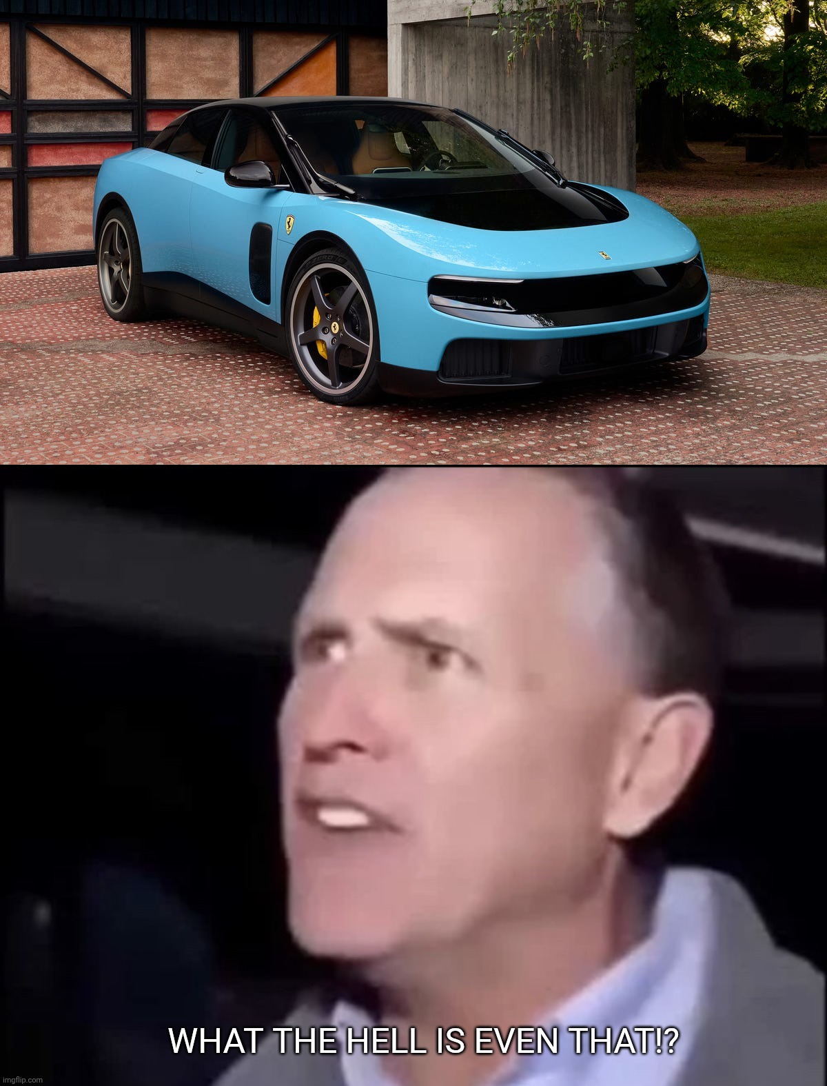 The New Ferrari Luce: WHAT THE HELL IS EVEN THAT!? | What The Hell Is Even That!? | image tagged in ferrari luce,what the hell is even that,ferrari,memes,funny | made w/ Imgflip meme maker