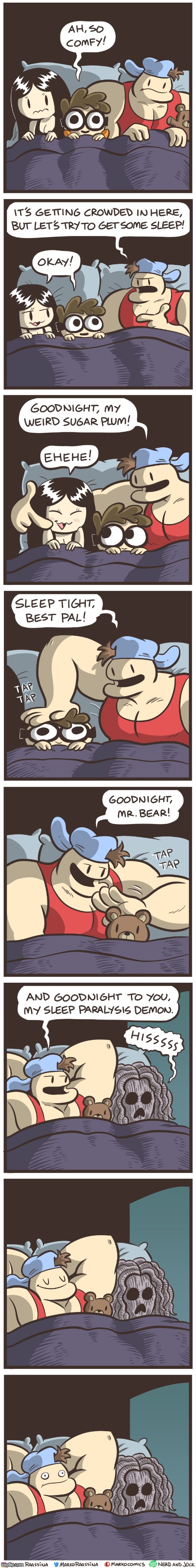 image tagged in nerd,olga,jock,good night,sleep paralysis demon,uh oh | made w/ Imgflip meme maker