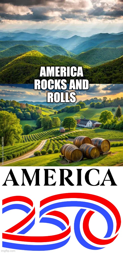 America
Rocks and
Rolls | image tagged in appalachian mountains,rolling hills of kentucky,america 250 | made w/ Imgflip meme maker
