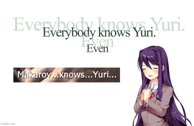 Even Makarov knows yuri | image tagged in even makarov knows yuri | made w/ Imgflip meme maker