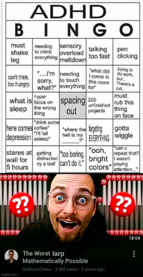 larp | image tagged in adhd bingo,the worst comment mathematically possible | made w/ Imgflip meme maker