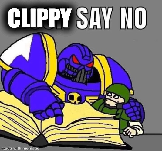clippy | made w/ Imgflip meme maker
