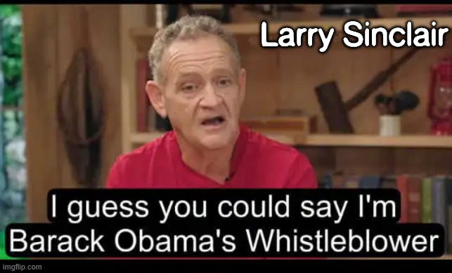 Larry Sinclair | made w/ Imgflip meme maker