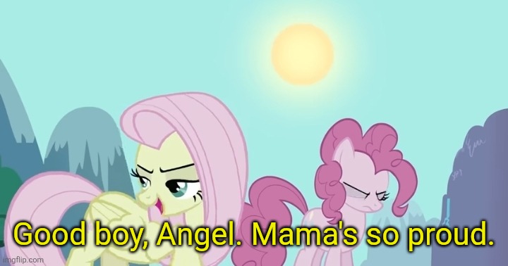 Good boy, Angel. Mama's so proud. Blank Meme Template