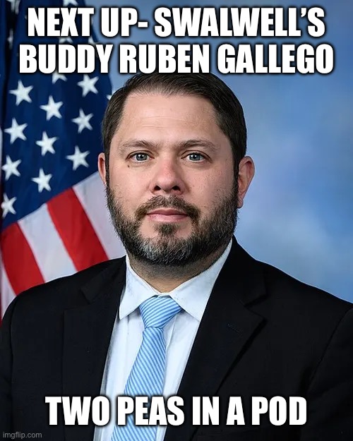 Ruben Gallego | Next up- Swalwell’s buddy Ruben Gallego Two peas in a pod | image tagged in ruben gallego | made w/ Imgflip meme maker