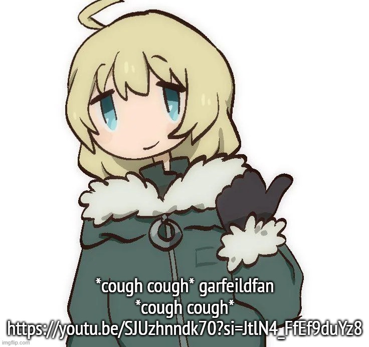Get a load of this guy | *cough cough* garfeildfan *cough cough*
https://youtu.be/SJUzhnndk70?si=JtlN4_FfEf9duYz8 | image tagged in get a load of this guy | made w/ Imgflip meme maker