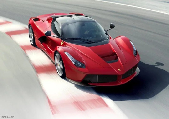 image tagged in ferrari-la-ferrari-2013-06 jpeg | made w/ Imgflip meme maker