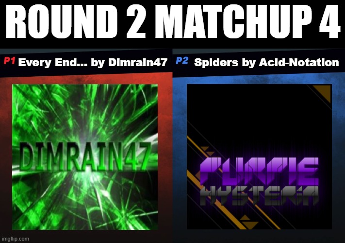 Lunar Abyss got 7 votes, and ThunderZone v2 got 1 vote. Lunar Abyss moves on! | Round 2 matchup 4; Spiders by Acid-Notation; Every End... by Dimrain47 | image tagged in gd song bracket,every end,spiders | made w/ Imgflip meme maker