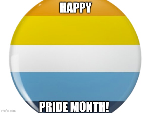 . | Happy; Pride month! | image tagged in lgbtq,lgbt | made w/ Imgflip meme maker