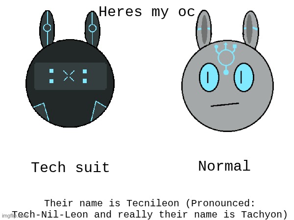 My Pokemon/ES OC (Its here bc I dont got 10K points) | Heres my oc; Tech suit; Normal; Their name is Tecnileon (Pronounced: Tech-Nil-Leon and really their name is Tachyon) | image tagged in oc,pokemon | made w/ Imgflip meme maker