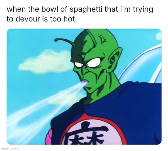 Cool It Now | image tagged in memes,anime,spaghetti,chef boyardee,piccolo,dragon ball z | made w/ Imgflip meme maker