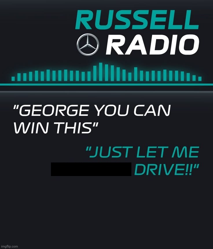 Russell Radio | image tagged in russell radio,memes,f1 | made w/ Imgflip meme maker