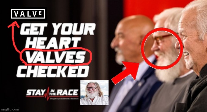 image tagged in memes,gaben,valve | made w/ Imgflip meme maker