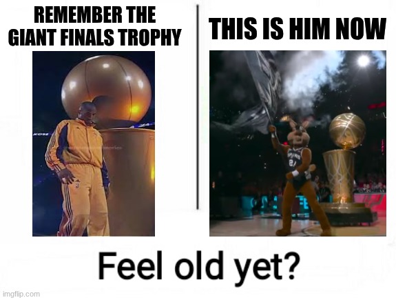 2026 NBA Finals meme | this is him now; remember the giant finals trophy | image tagged in feel old yet,nba,nba memes,giant,trophy,kobe | made w/ Imgflip meme maker
