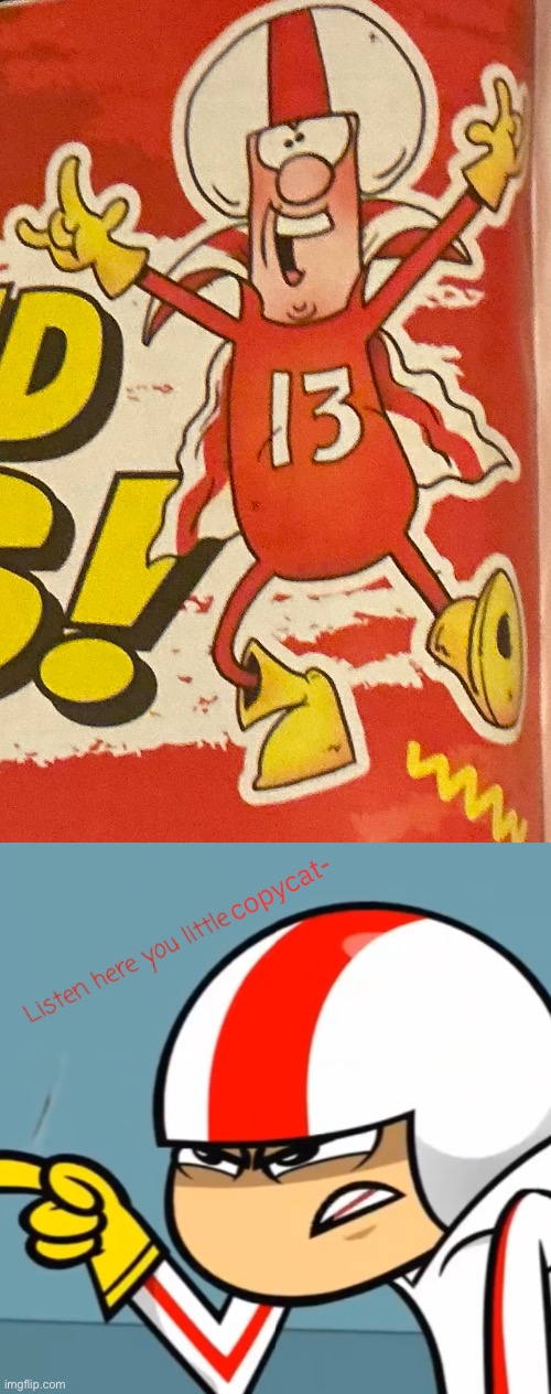 Calamity Buttowski | copycat- | image tagged in listen here you little shit buttowski,copycat,beano,calamity james,kick buttowski,listen here you little shit | made w/ Imgflip meme maker