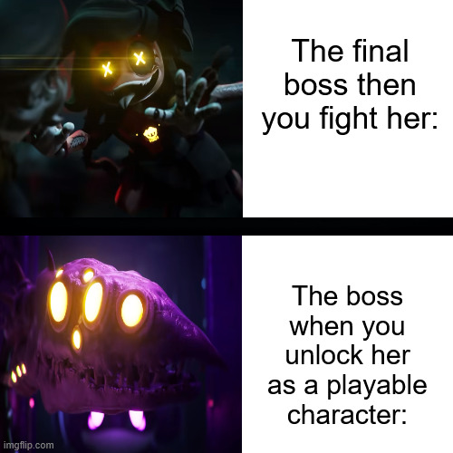 The plot goes around this trope perfectaly | The final boss then you fight her:; The boss when you unlock her as a playable character: | image tagged in the final boss when you fight him,the boss v s when you unlock him,murder drones,plot,cyn,memes | made w/ Imgflip meme maker