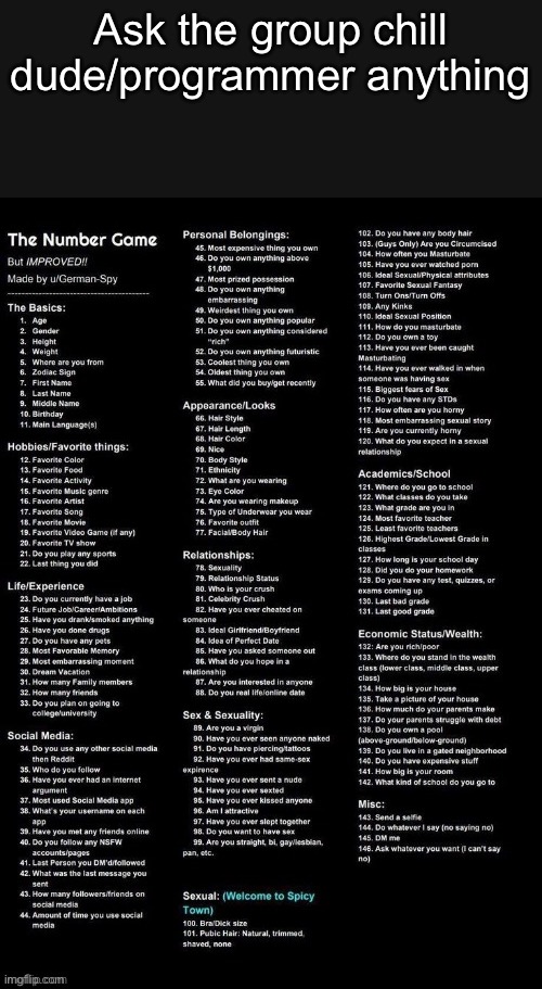 I take that title as well | Ask the group chill dude/programmer anything | image tagged in numbers game,msmg | made w/ Imgflip meme maker