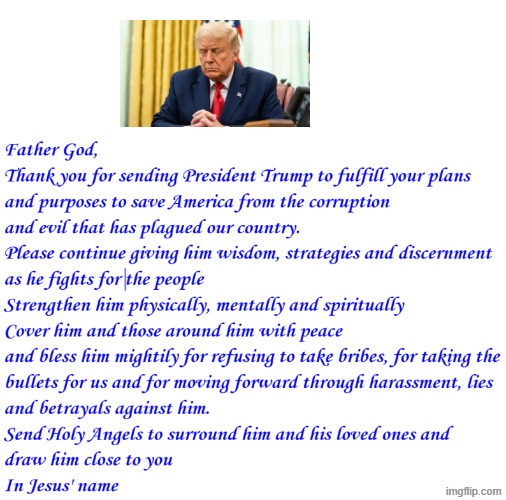 Prayer for president Trump | made w/ Imgflip meme maker