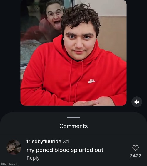 ok bro | image tagged in comments,cursed,period,blood,scary,shock | made w/ Imgflip meme maker