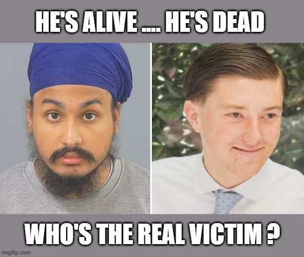 Who's the real victim ? | he's alive .... he's dead; Who's the real victim ? | image tagged in england stabbing jpg | made w/ Imgflip meme maker