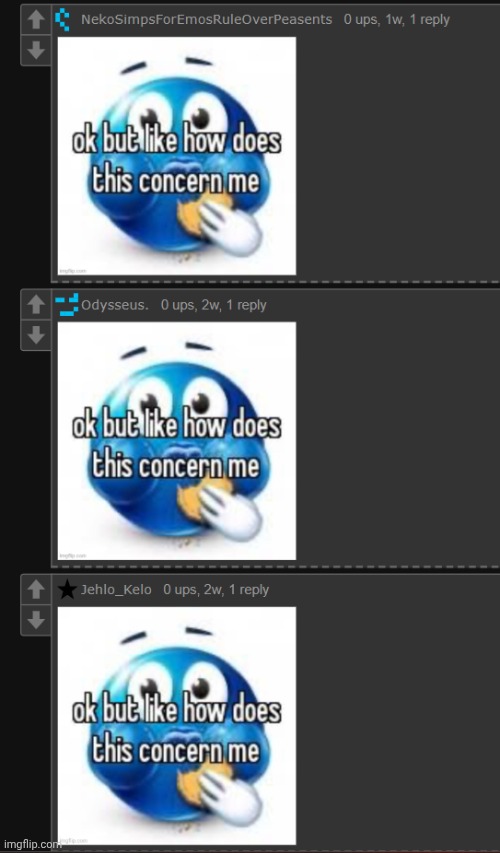 ok but like how does this concern me | image tagged in ok but like how does this concern me | made w/ Imgflip meme maker