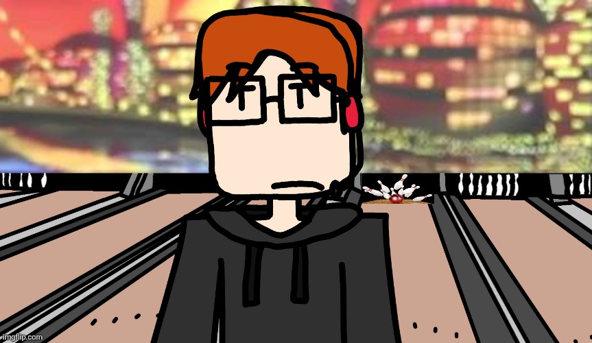MC looking away as the ball hits a strike | image tagged in mc,moscovio may,bowling,strike | made w/ Imgflip meme maker