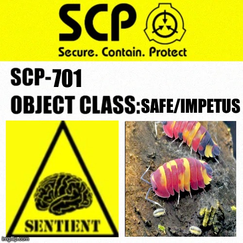 SCP Blank Template Label | 701; Safe/Impetus | image tagged in scp blank template label | made w/ Imgflip meme maker