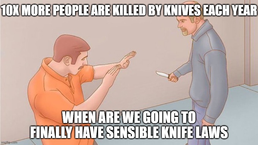 WikiHow Stabbing | 10x more people are killed by knives each year when are we going to finally have sensible knife laws | image tagged in wikihow stabbing | made w/ Imgflip meme maker