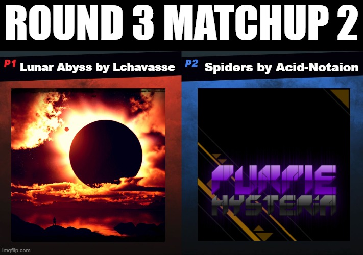 Dimension got 4 votes, and At the Speed of Light got 2 votes. Dimension moves on to the finals! | Round 3 matchup 2; Spiders by Acid-Notaion; Lunar Abyss by Lchavasse | image tagged in gd song bracket,lunar abyss,spiders | made w/ Imgflip meme maker