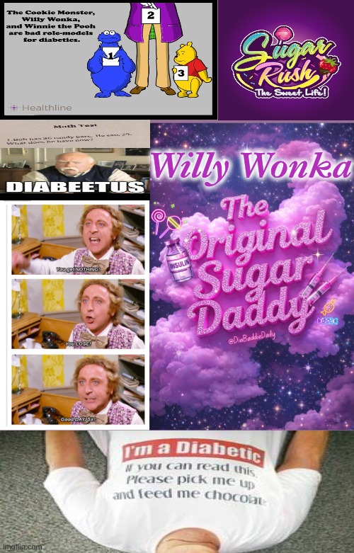 Willy Wonka...The Original Sugar Daddy..LOL!! | Willy Wonka | image tagged in you tell him willy wonka _d jpeg | made w/ Imgflip meme maker