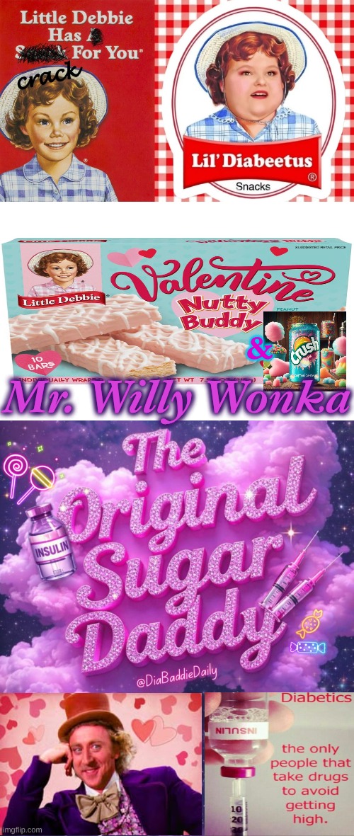 Little Debbie's Unhealthy Crush on Nutty Buddy Willy Wonka | &; Mr. Willy Wonka | image tagged in _ - 2026-06-05t102102 126 jpeg | made w/ Imgflip meme maker
