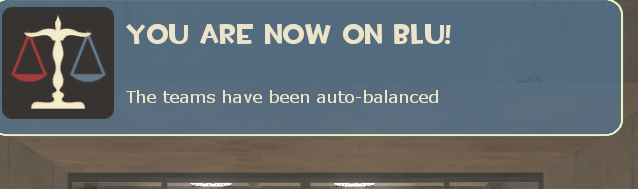 The Teams Have Been Auto Balanced Blank Meme Template