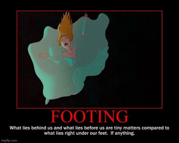 Footing Motivational Poster | image tagged in falling,dark humor,doom,bride,screaming,terror | made w/ Imgflip meme maker