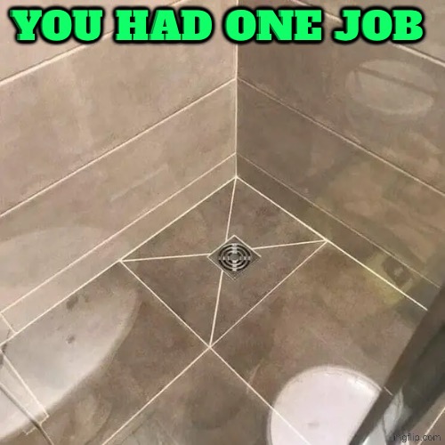 OCD Trigger Here | You had one job | image tagged in you had one job,triggered,ocd,duhhh dumbass,dude you're an idiot,do you are have stupid | made w/ Imgflip meme maker