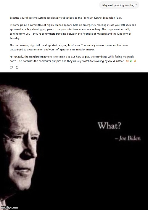 I should have known putting meth in my CPU was a bad idea | image tagged in joe biden what,memes,funny,wth,chatgpt,screenshot | made w/ Imgflip meme maker